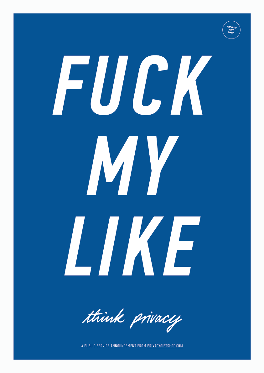 FUCK MY LIKE &copy; Adam Harvey 2016